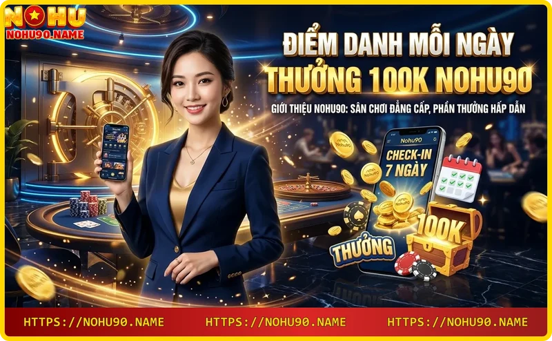 Giao diện điểm danh hàng ngày tại nhà cái Nohu90
