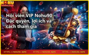 Giao diện nhà cái Nohu90 với các sản phẩm cá cược nổi bật