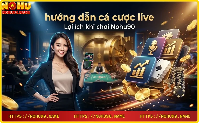 loi-ich-khi-choi-nohu90-an-toan-nhanh-chong-ho-tro-tan-tinh Lợi ích khi chơi Nohu90 - an toàn, nhanh chóng, hỗ trợ tận tình