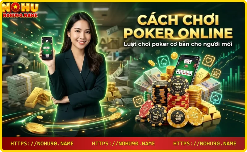 Luật chơi poker cơ bản - bài và chip poker