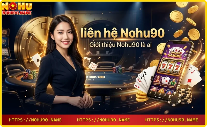 nohu90-nha-cai-ca-cuoc-truc-tuyen-hang-dau Nohu90 - Nhà cái cá cược trực tuyến hàng đầu